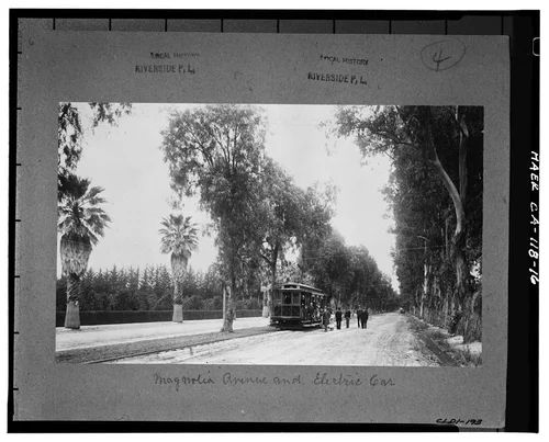  Photocopy of photograph (original print at Riverside Library, Local History Collection), photographer and date unknown. VIEW OF MAGNOLIA AVENUE WITH ELECTRIC STREET CAR - California Citrus Heritage Recording Project, Riverside, Riverside County, CA
